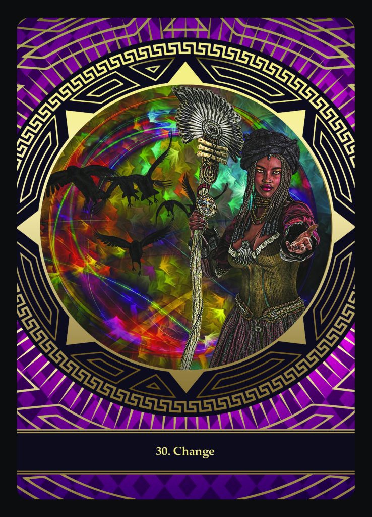 6th Sense Connection Oracle Card 30 - the Change Card
