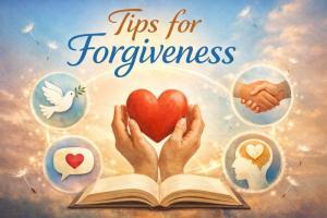 tips for forgivness