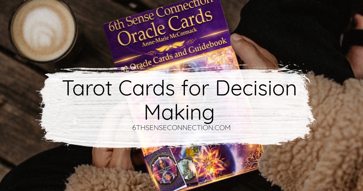 Tarot Cards for Decision Making 6th Sense Connection