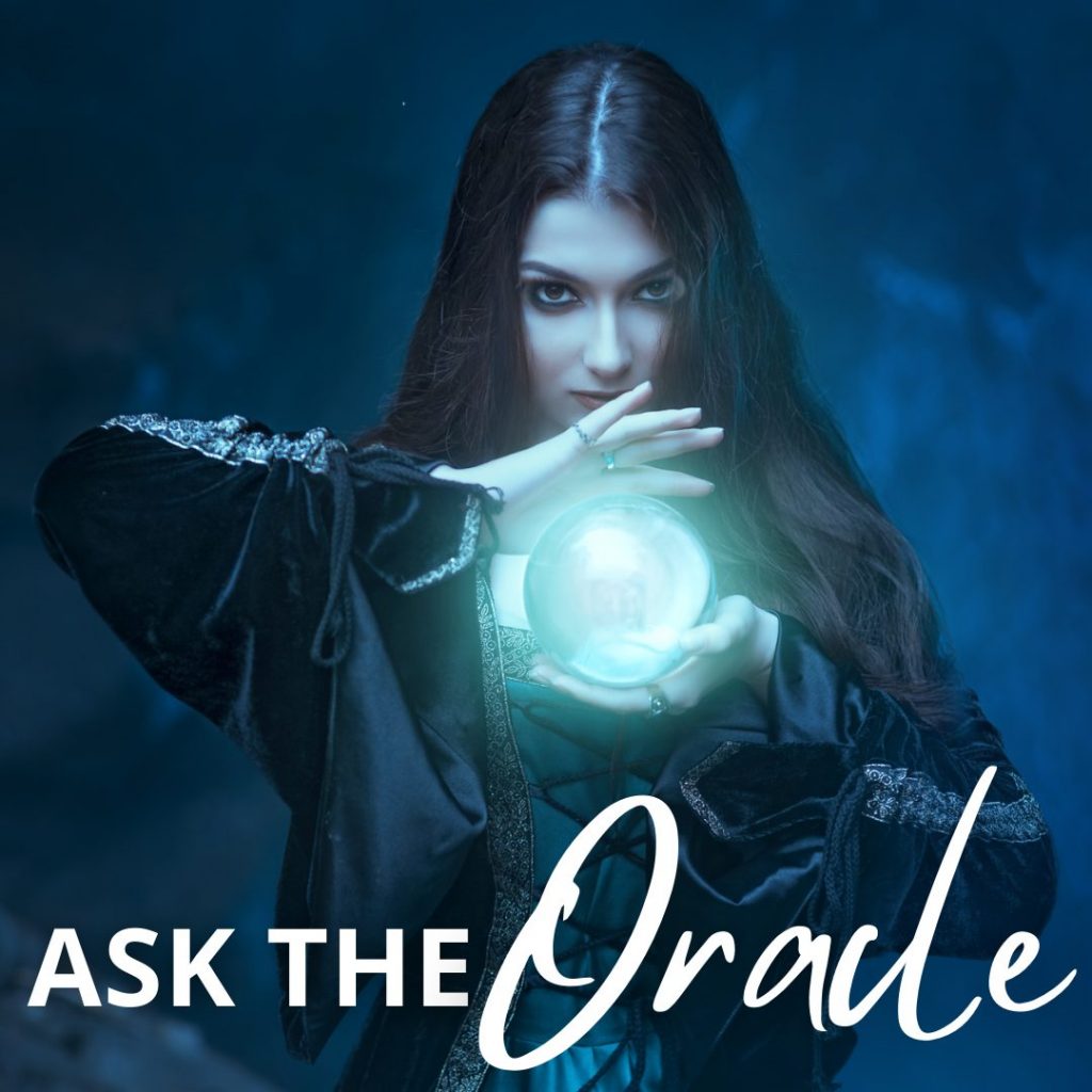 Ask The Oracle Reading