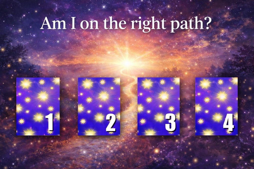 pick a card am I on the right path