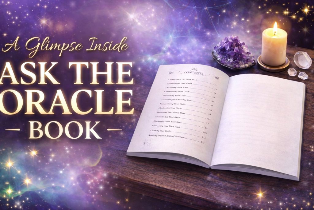 A Glimpse Inside Ask The Oracle book showing black and white paperback pages with table of contents on a wooden table with candle and crystals
